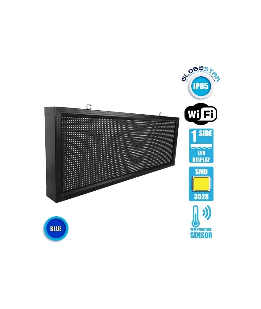 GLOBOSTAR® DISPLAY 90273 Κυλιόμενη Ψηφιακή Επιγραφή P10 Μονής Όψης LED AC 220-240V Αδιάβροχο IP54 Μπλε - WiFi Control μέσω FK APP - Αισθητήρας Θερμοκρασίας & Υγρασίας - Μ104 x Π9 x Υ40cm - 2 Χρόνια Εγγύηση